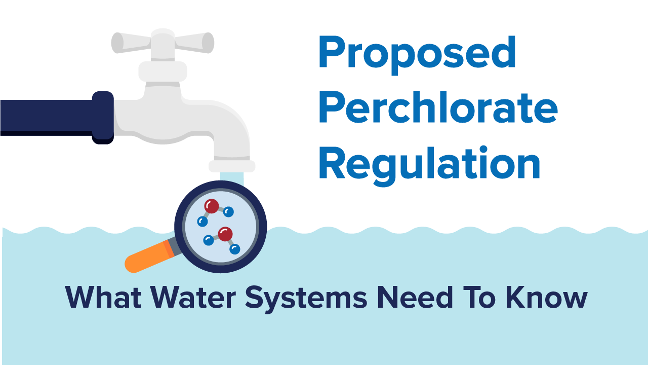 USEPA Opens Proposed Perchlorate Regulation for Public Comment